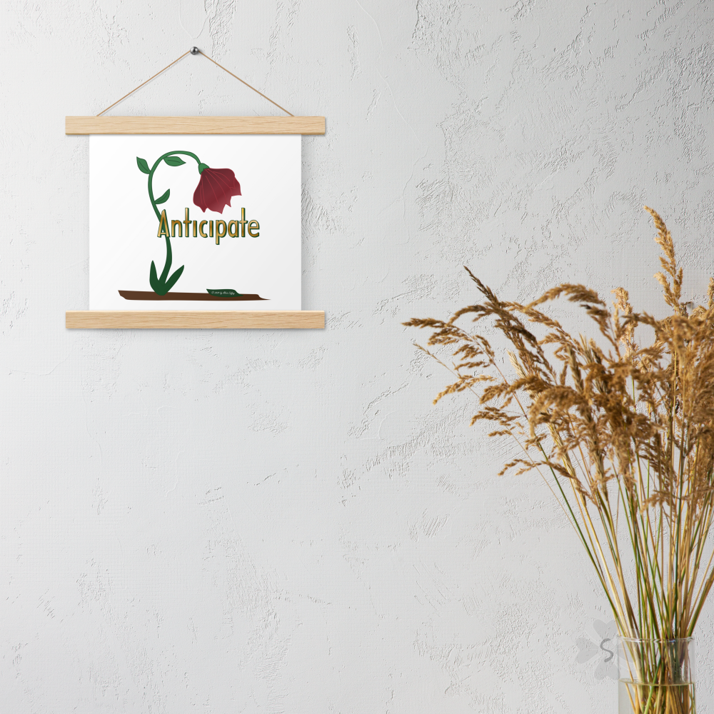 ’Anticipate’ With Red Flower - Poster Hangers 10 X