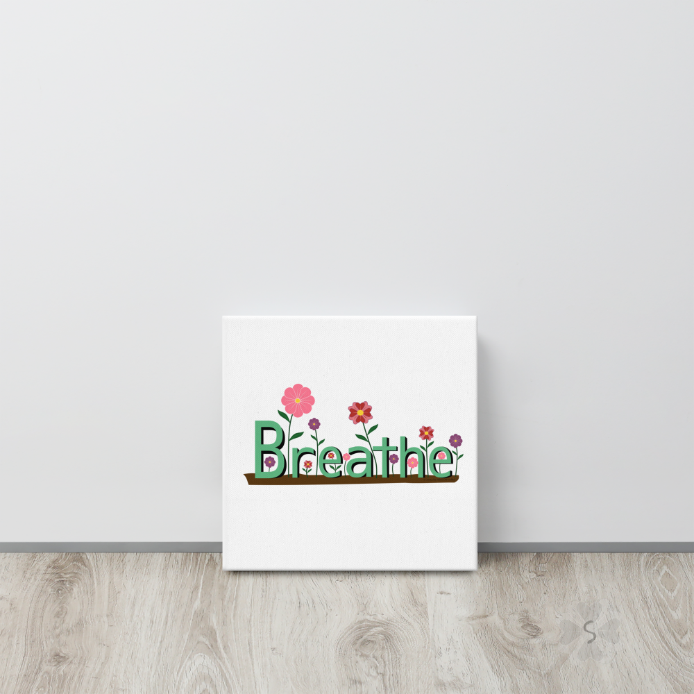 ’Breathe’ With Flowers - Canvas Wrap 12’ X