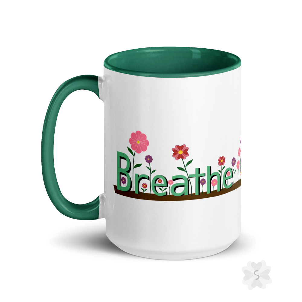 ’Breathe’ With Flowers - Mug Green Inside 15 Oz