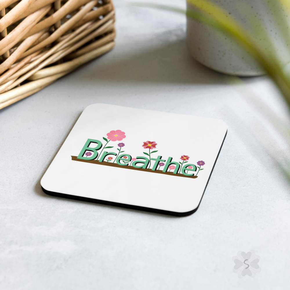 ’Breathe’ With Flowers - Square Coaster 3.74 X