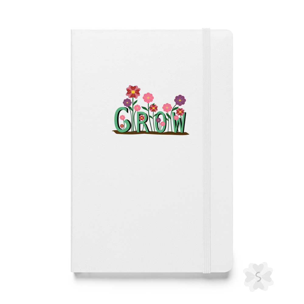 ’Grow’ With Flowers - Hardcover Bound Notebook