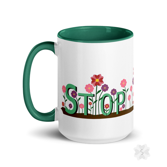 ’Stop’ With Flowers - Mug Green Inside 15 Oz