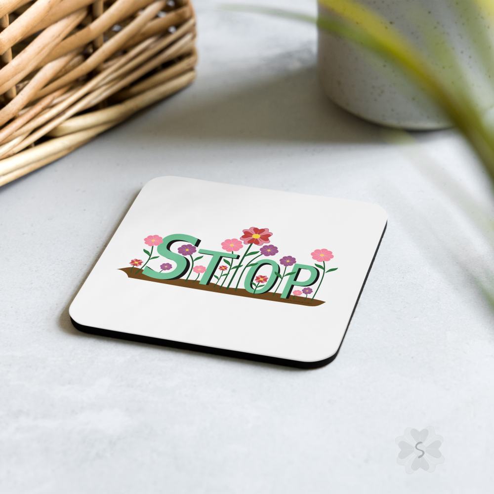 ’Stop’ With Flowers - Square Coaster 3.74 X