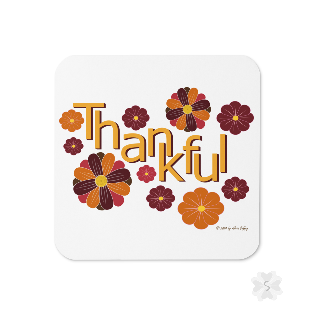 ’Thankful’ With Fall Flowers - Square Coaster